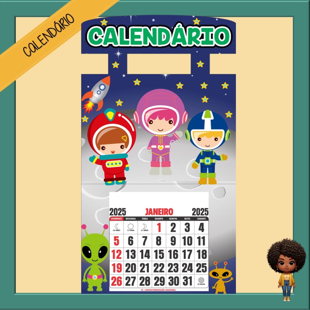 CALENDÁRIO 2025 - ASTRONAUTA