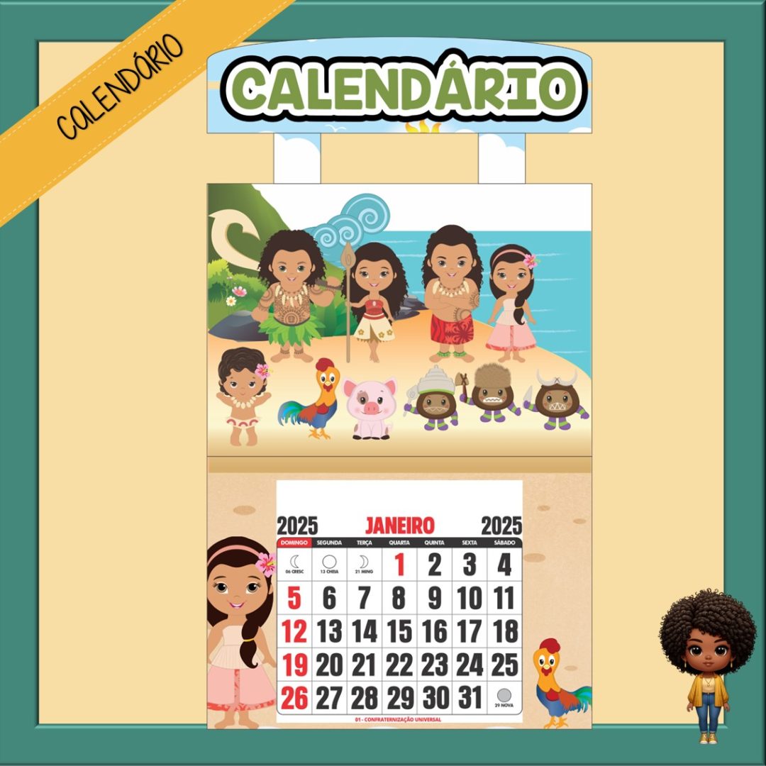 CALENDÁRIO 2025 - MOANA