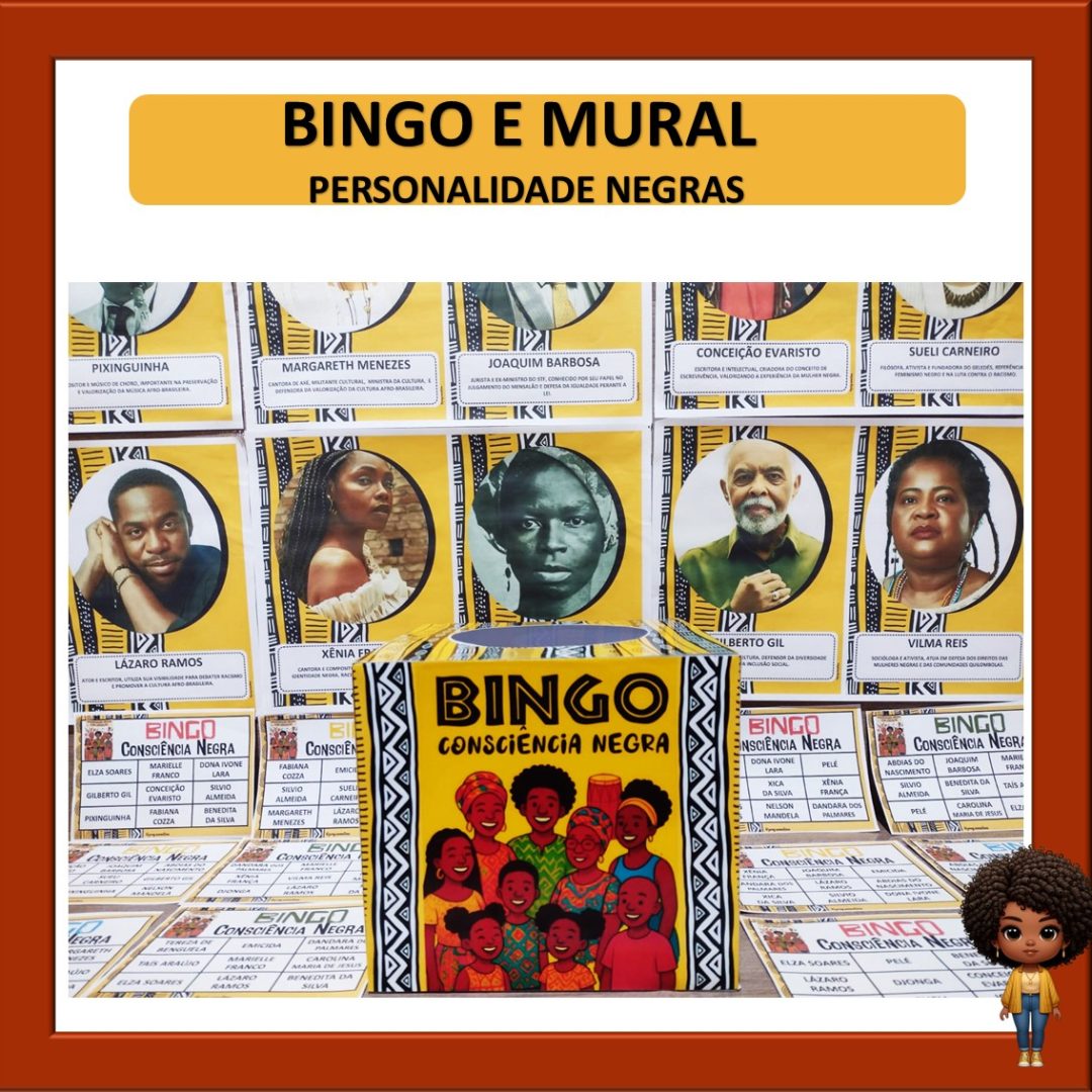 BINGO  E MURAL PERSONALIDADES NEGRAS