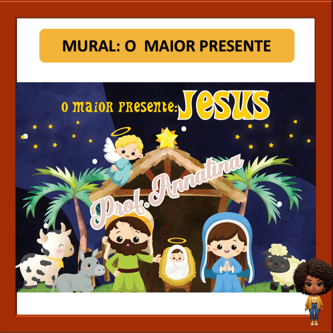 MURAL - O MAIOR PRESENTE