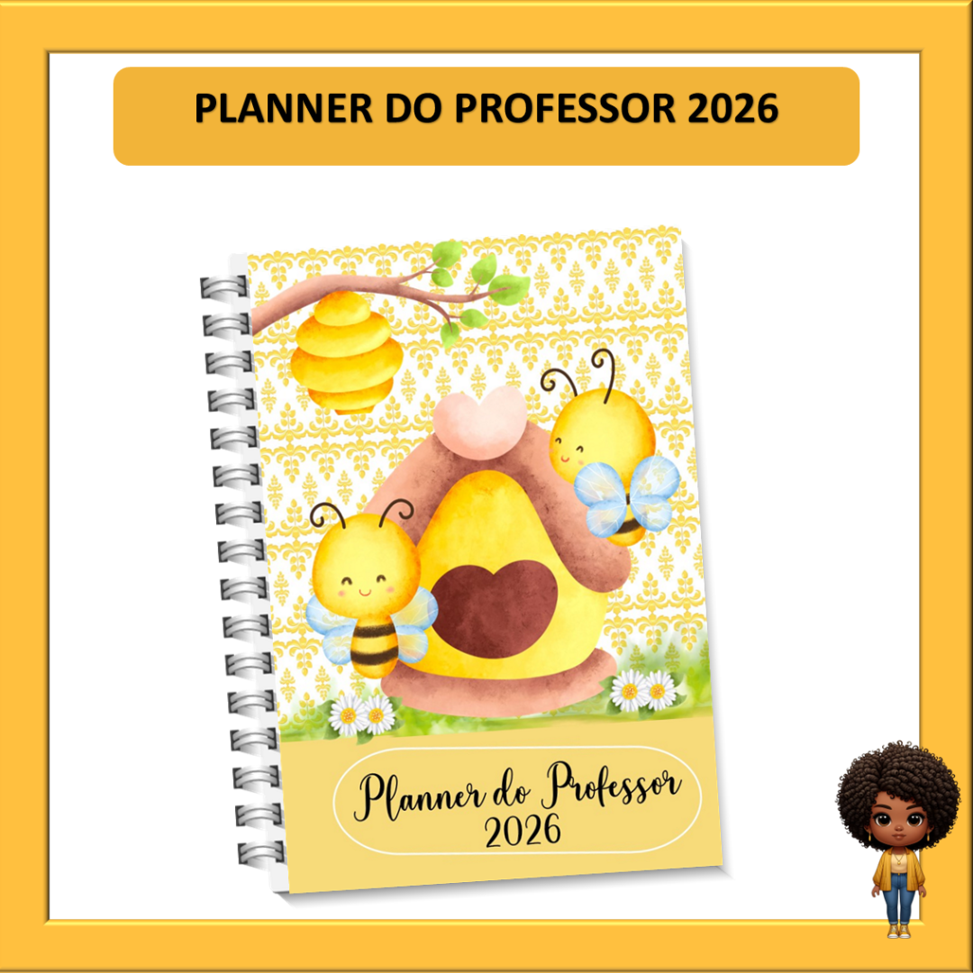 PLANNER DO PROFESSOR 2026 - ABELHINHA