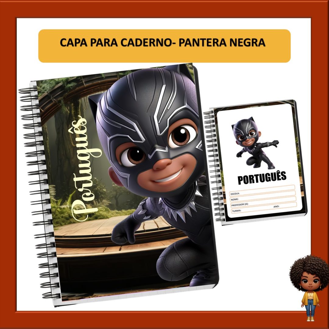 CAPA PARA CADERNO - PANTERA NEGRA