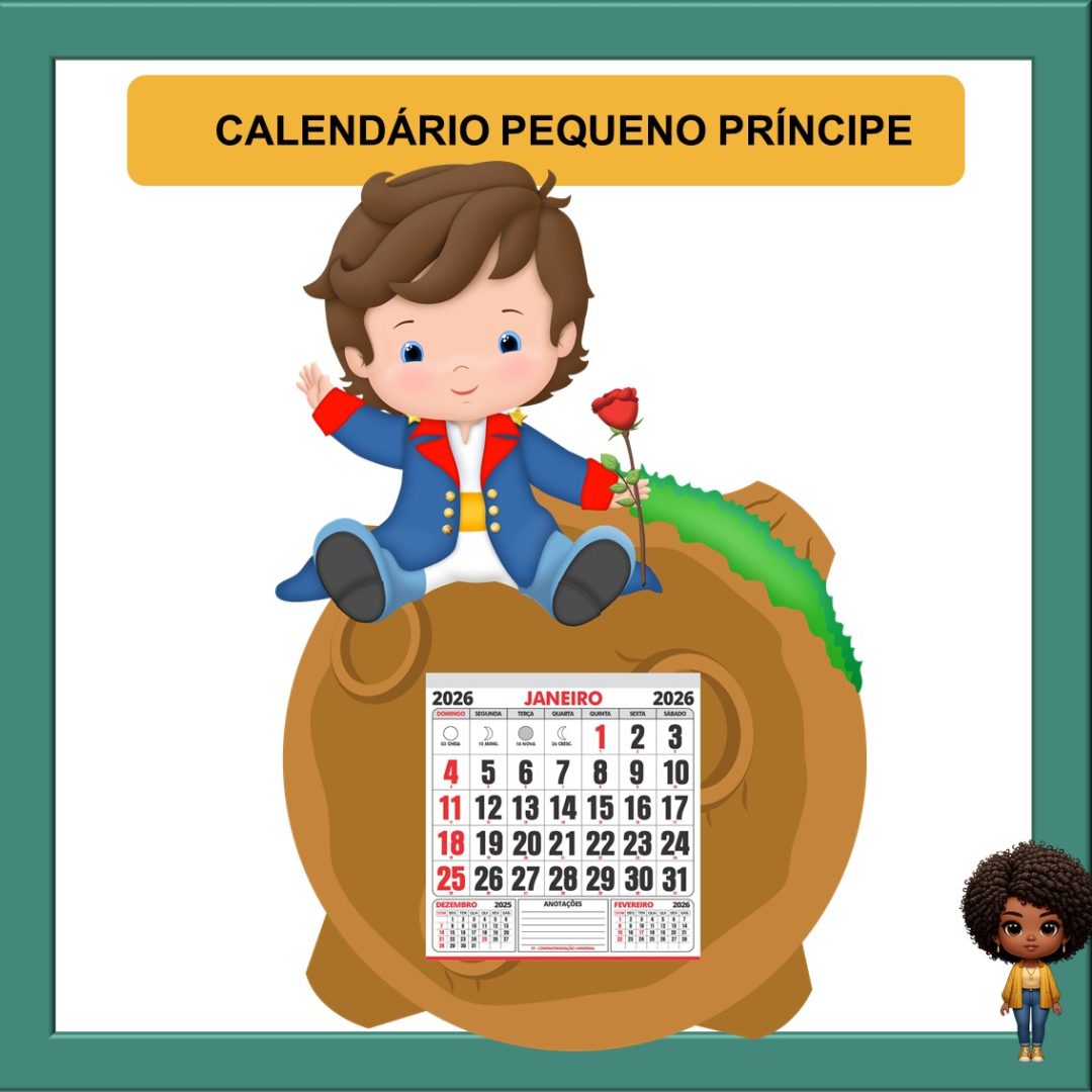 CALENDÁRIO PEQUENO PRÍNCIPE - 2026