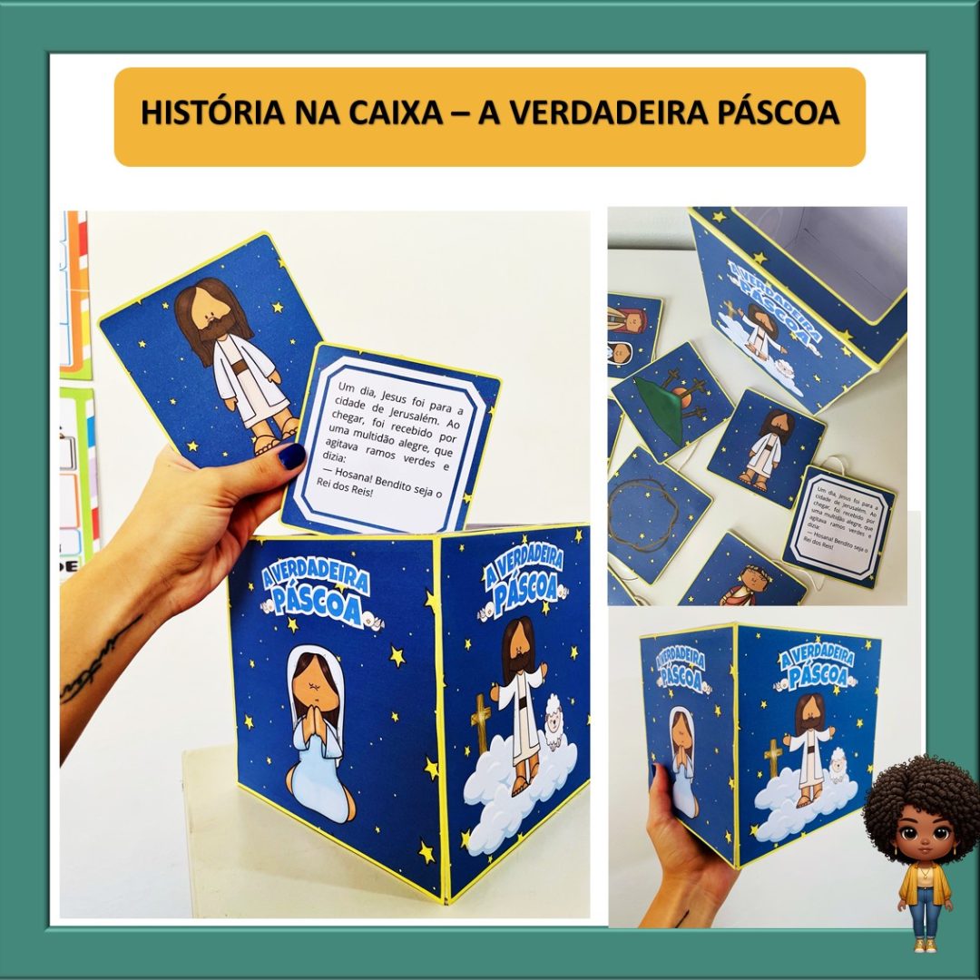 HISTÓRIA NA CAIXA - A VERDADEIRA PÁSCOA