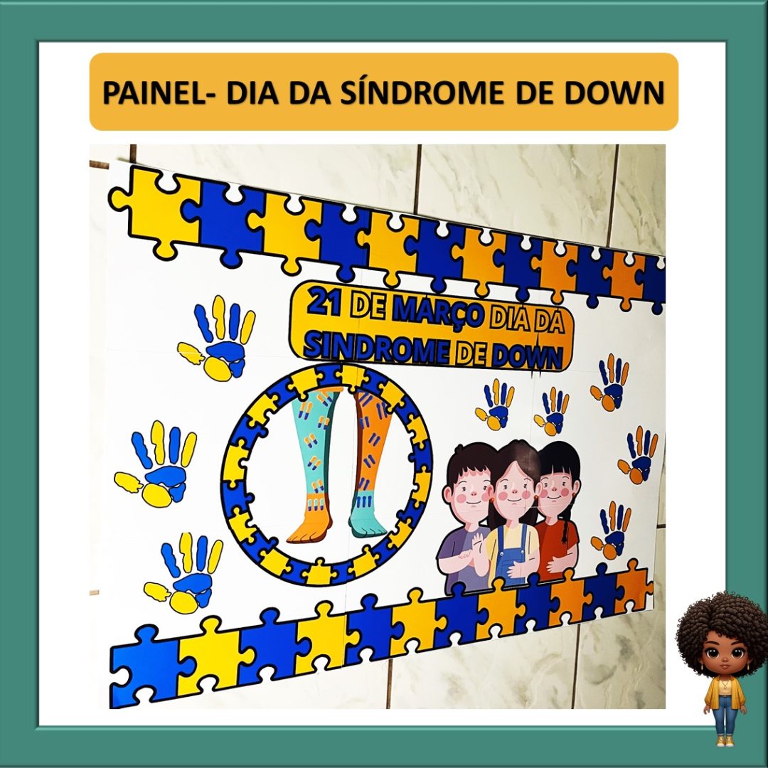 PAINEL- DIA DA SÍNDROME DE DOWN