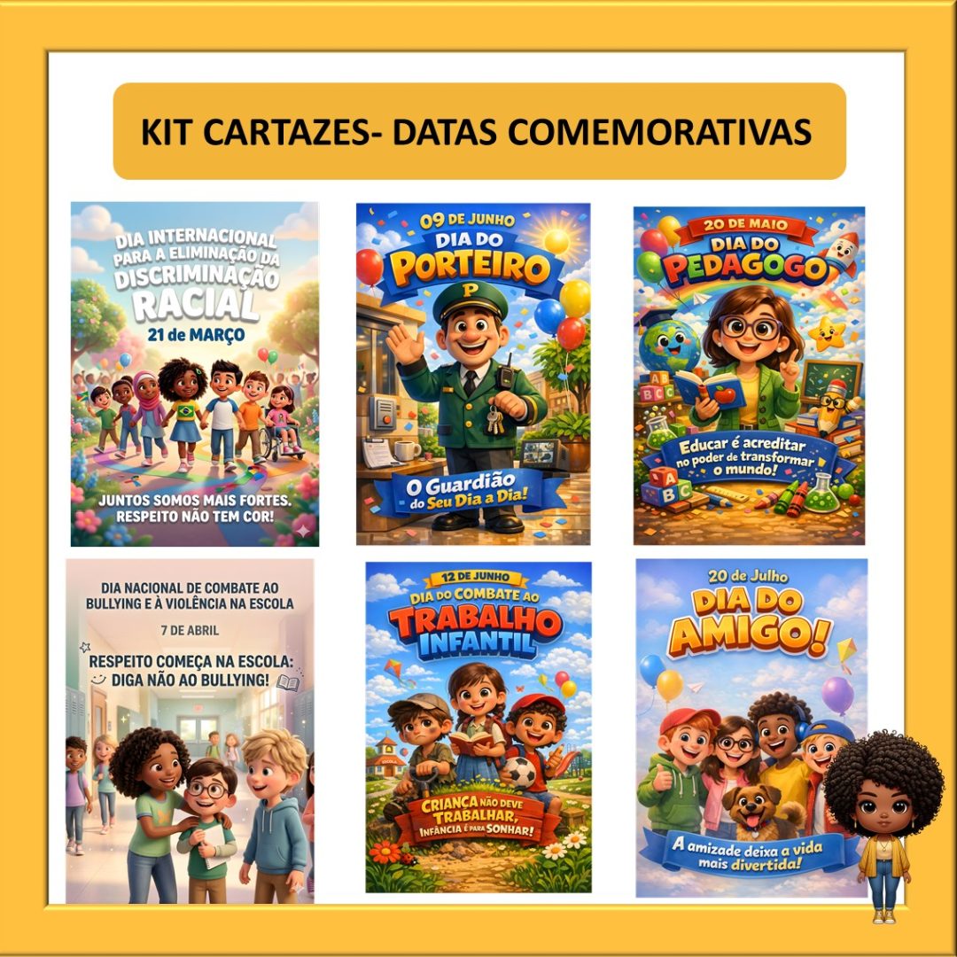 KIT CARTAZES - DATAS COMEMORATIVAS